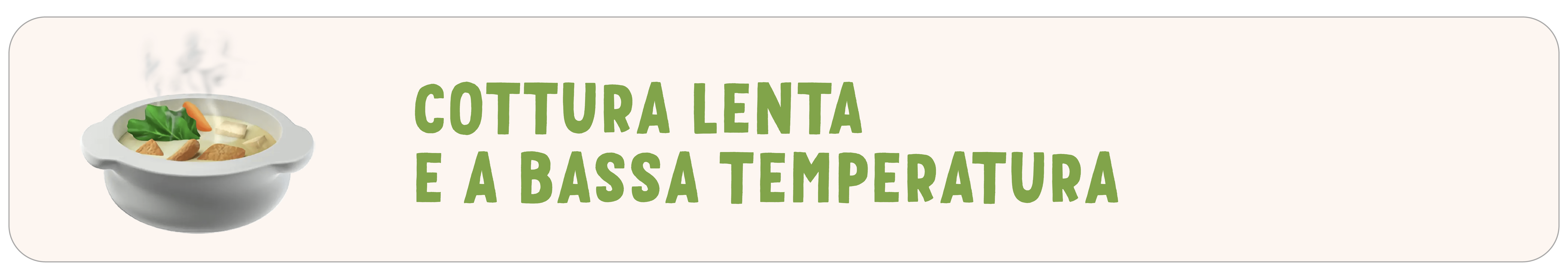 Cottura Lenta a Bassa Temperatura