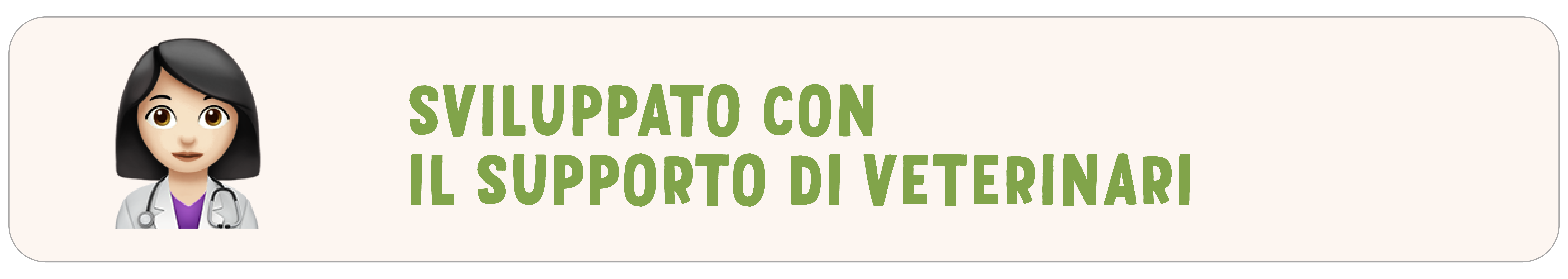 Sviluppato con il Supporto di Veterinari